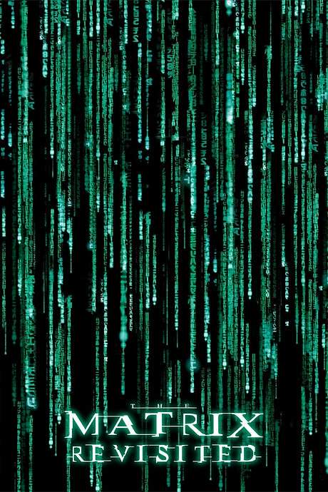 The Matrix Revisited 2001 Full Movie Summary Plot Explained